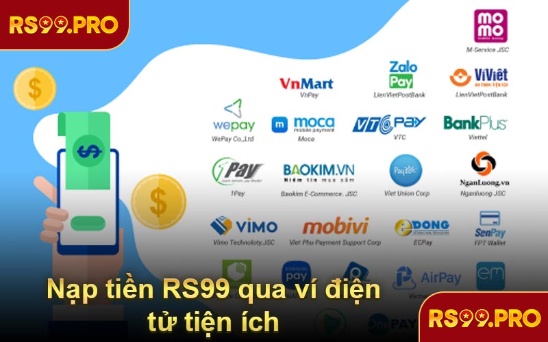 Nạp tiền RS99 qua ví điện tử tiện ích