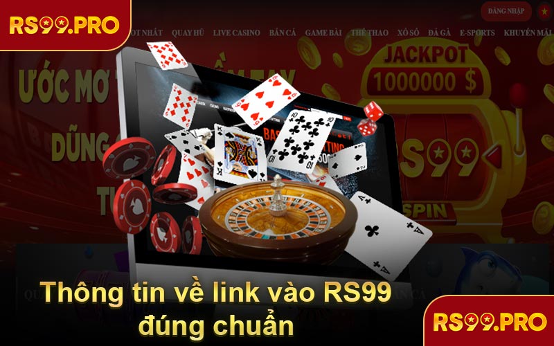 Thông tin link vào RS99 đúng chuẩn